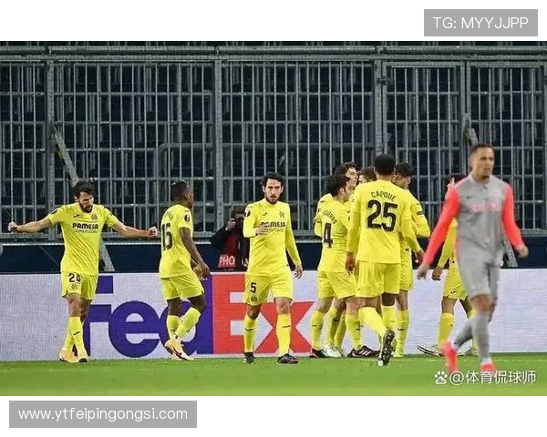 比利亚雷亚尔俱乐部发展历程与西甲赛场辉煌成就解析